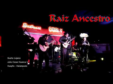 Raíz Ancestro-Sueño Lejano