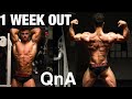 1 WEEK OUT QnA | ROAD TO IFBB PRO FINAL LIFT