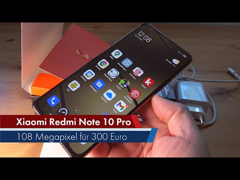Xiaomi Redmi Note 10 Pro | 108-Megapixel-Smartphone für 300 Euro [Deutsch]
