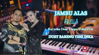 Download lagu JAMBU ALAS - YENI INKA & FENDIK KARAOKE POP KOPLO DUET BARENG YENI INKA TANPA VOKAL PRIA SMusic mp3