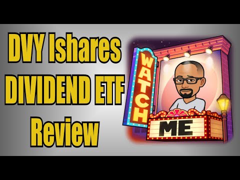 DVY iShares Select Dividend ETF | High Yield and Growth | DVY ETF Review