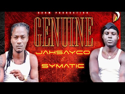 Jahsayco x Symatic - Genuine (official audio)