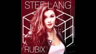 Give it All To You - Stef Lang (RUBIX EP)