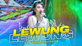 Download lagu LEWUNG - YULIA FERNANDA FT FARIZ KENDANG - NEW ALC MUSIC (full jhandut) mp3