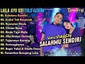 Salahmu Sendiri Laila Ayu KDI Ft Irwan DA Full Album Simpatik Music Full Album Terbaru