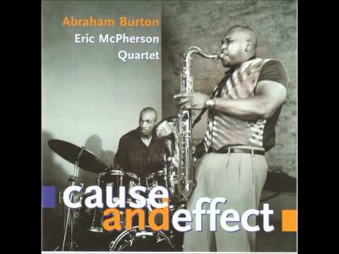 Abraham Burton   Eric McPherson Quartet   Nebulai online metal music video by ABRAHAM BURTON