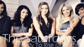 The Saturdays - ready to rise (acoustic)