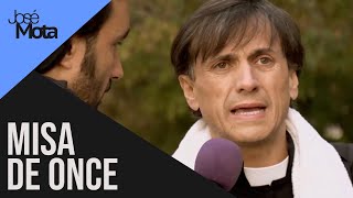 Misa de once⛪​ | José Mota