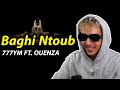 REACTION 777YM - Baghi Ntoub feat. OUENZA ❤️