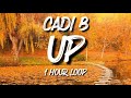 Cardi b - up (1 hour loop)