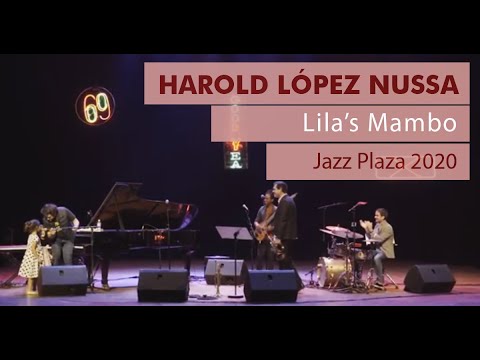 Harold López-Nussa - "Lila's Mambo"