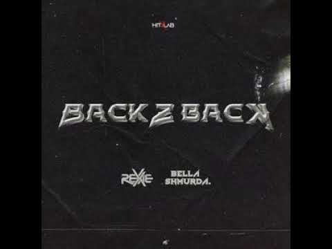 Rexxie ft Bella Shmurda Back2back