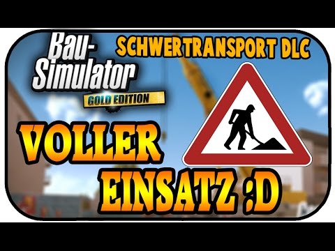 VOLLER EINSATZ - BAU SIMULATOR 2015 SCHWERLAST DLC #06 - Lets Play Bau Simulator 15