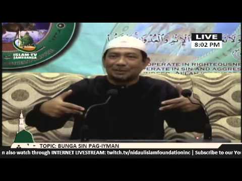 Bunga sin Pag-iyman (Part 2) lecture by Sheikh Abdelnasser Abdurahman (Tausug)