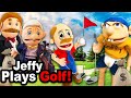 SML Movie Jeffy Plays Golf