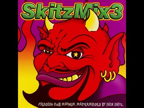 Skitzmix 3 - Megamix (Mixed by Nick Skitz)