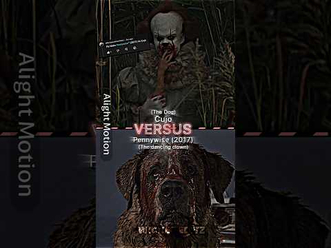 Cujo vs pennywise (2017)