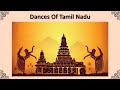 Dances Of Tamil Nadu