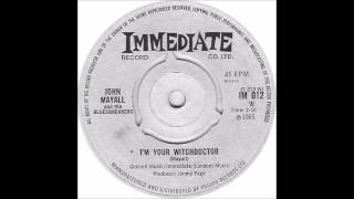 John Mayall And The Bluesbreakers - I'm Your Witchdoctor