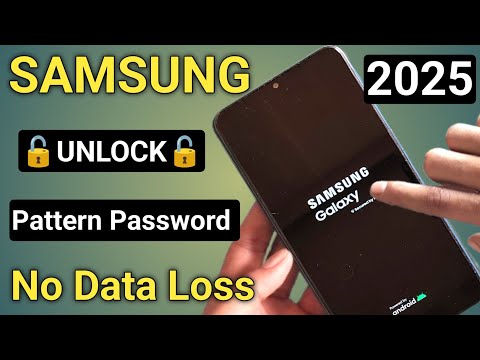How To Unlock Samsung All Phone Forgot Pattern 2025 || How To Unlock Samsung Phone Forgot Password 