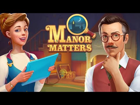 Manor Matters Gameplay Walkthrough | New Hidden Objects Game