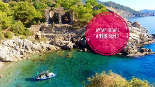 Gizemli Bir Koy Iotape | Aytap Antik Kenti Alanya
