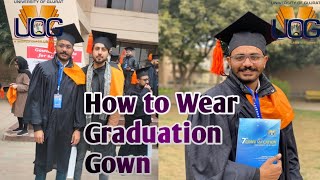 How to wear Gown | University Graduation Gown