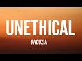 Faouzia - UNETHICAL (Lyrics)