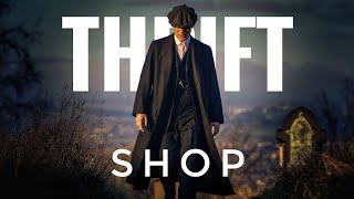 Peaky Blinders  Thomas Shelby  Thrift shop Remix