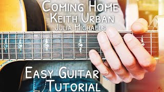 Coming Home Keith Urban Guitar Lesson for Beginners // Coming Home Guitar // Lesson #446