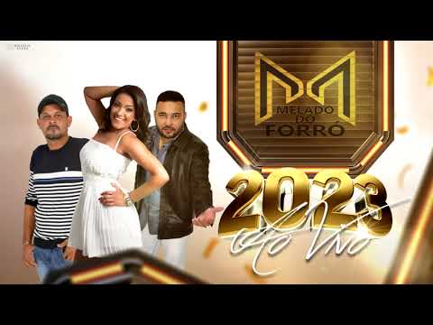 Melado do Forró Mix 2023