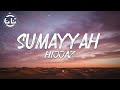 Hijjaz - Sumayyah (Lyrics)