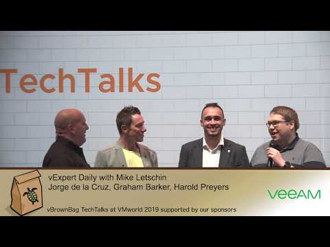 VMworld 2019 EMEA Day 2 vExpert Daily Mike Letschin, Jorge de la Cruz, Graham Barker, Harold Preyers