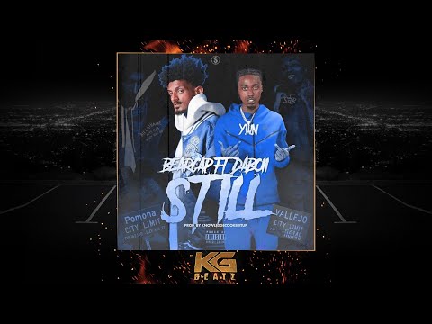 Bearcap x DaBoii - Still [Remix] [Prod. By KnowledgeCookedItUp] [New 2021]
