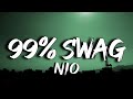 NIO 99 SWAG Lyrics