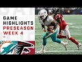 Dolphins vs. Falcons Highlights | NFL 2018 Preseason Week 4