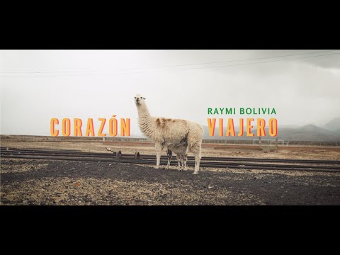 RAYMI BOLIVIA - CORAZON VIAJERO (video oficial 4k)