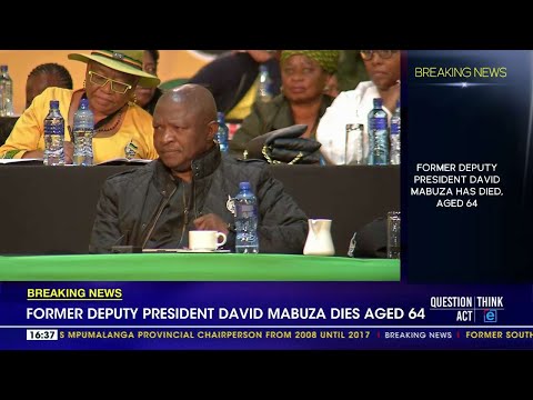 Former deputy president David Mabuza dies, aged 64
