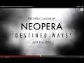 NEOPERA 'Destined Ways' Teaser Trailer ...