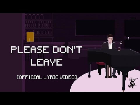Lola Amour - Please Don't Leave [Official Lyric Video]