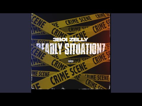Deadly Situationz