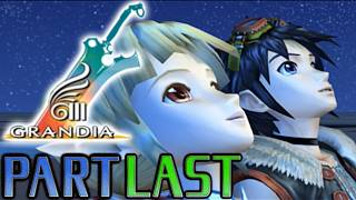 【グランディアⅢ】実況プレイPART LAST