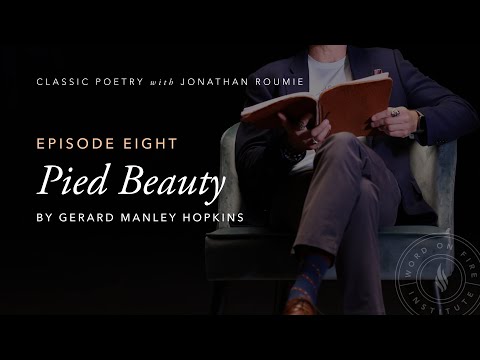 "Pied Beauty" by Gerard Manley Hopkins - Classic Poetry with Jonathan Roumie