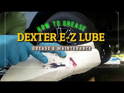 How to Lubricate Dexter Easy E Z Lube System Axles or Wheel Bearings.