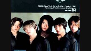 Shinhwa (신화) - Hey, Come On!