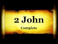 2 John - Bible Book #63 - The Holy Bible KJV Read Along Audio/Video/Text