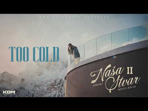 RIMSKI X CORONA - TOO COLD (OFFICIAL VIDEO) 5/5