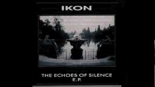 IKON - Echoes Of Silence