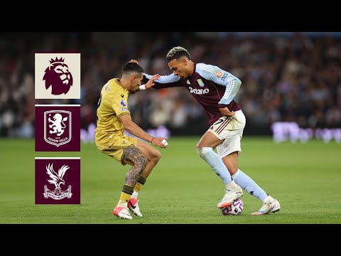 Aston Villa v Crystal Palace | HIGHLIGHTS