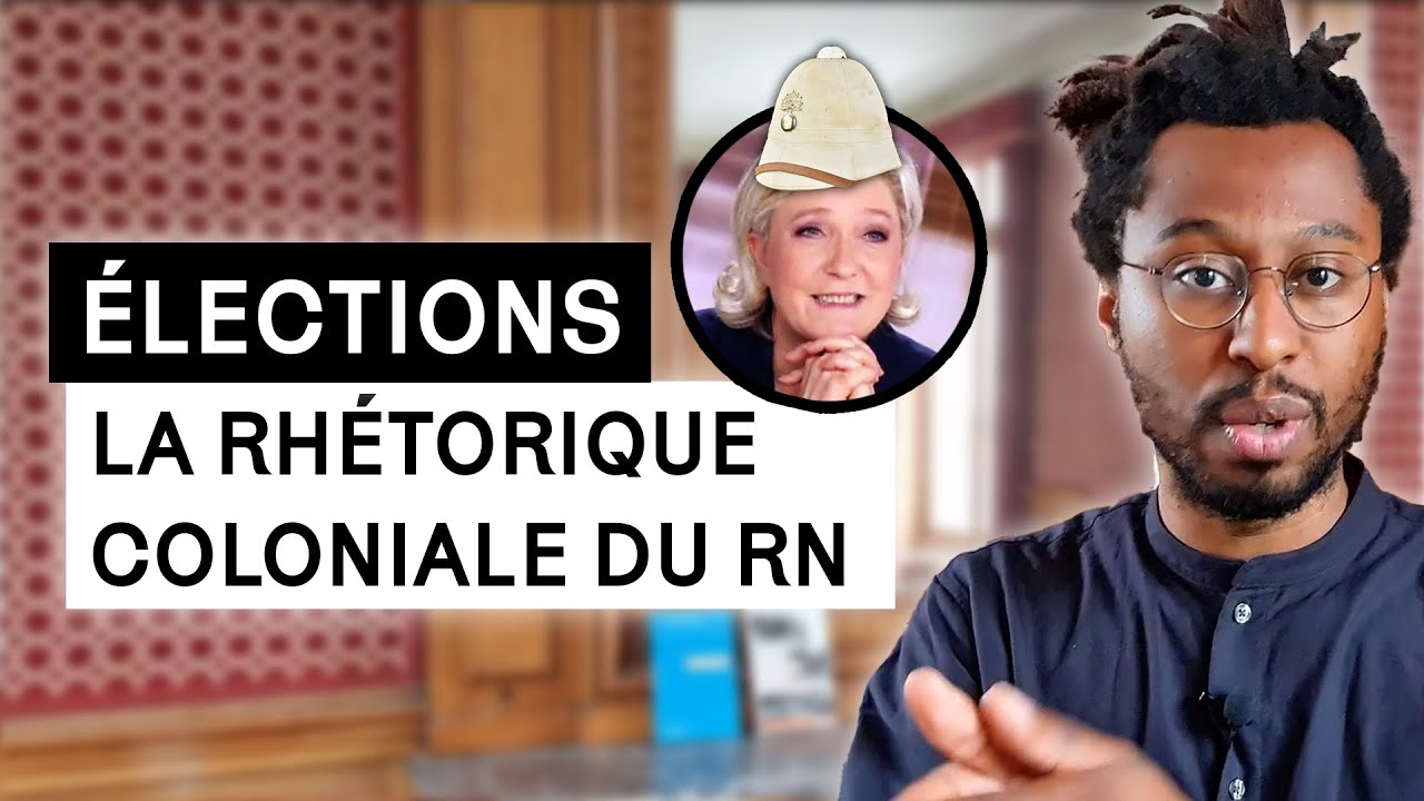 Élections : La rhétorique coloniale du RN